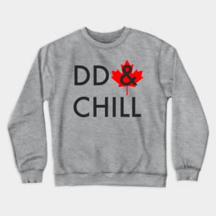 DD & Chill Crewneck Sweatshirt